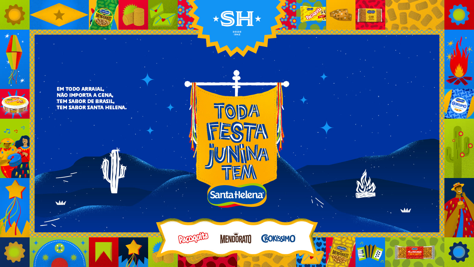 Key visual da campanha Toda Festa Junina Tem Santa Helena — bandeirola sobre paisagem noturna com fogueira e cacto
